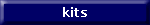 kits